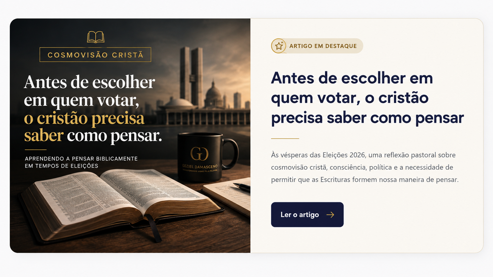 Bíblia aberta e cenário de Brasília ilustrando a série Cosmovisão Cristã e Vida Pública